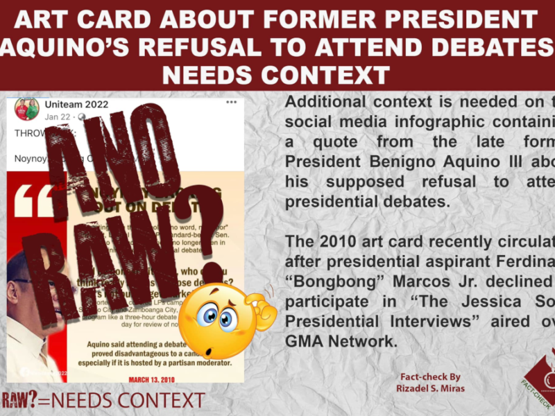 Artcard on ex-Pres. Noynoy Aquino's supposed refusal to join debates in 2010 needs context