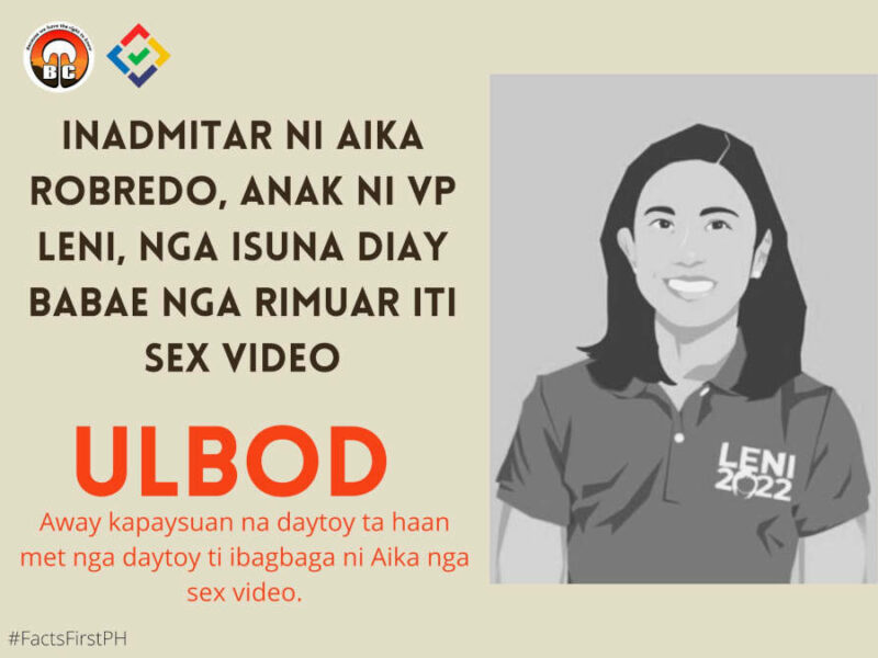 FACT CHECK: Inadmitar ni Aika Robredo, anak ni VP Leni, nga isuna diay babae nga rimuar iti sex video