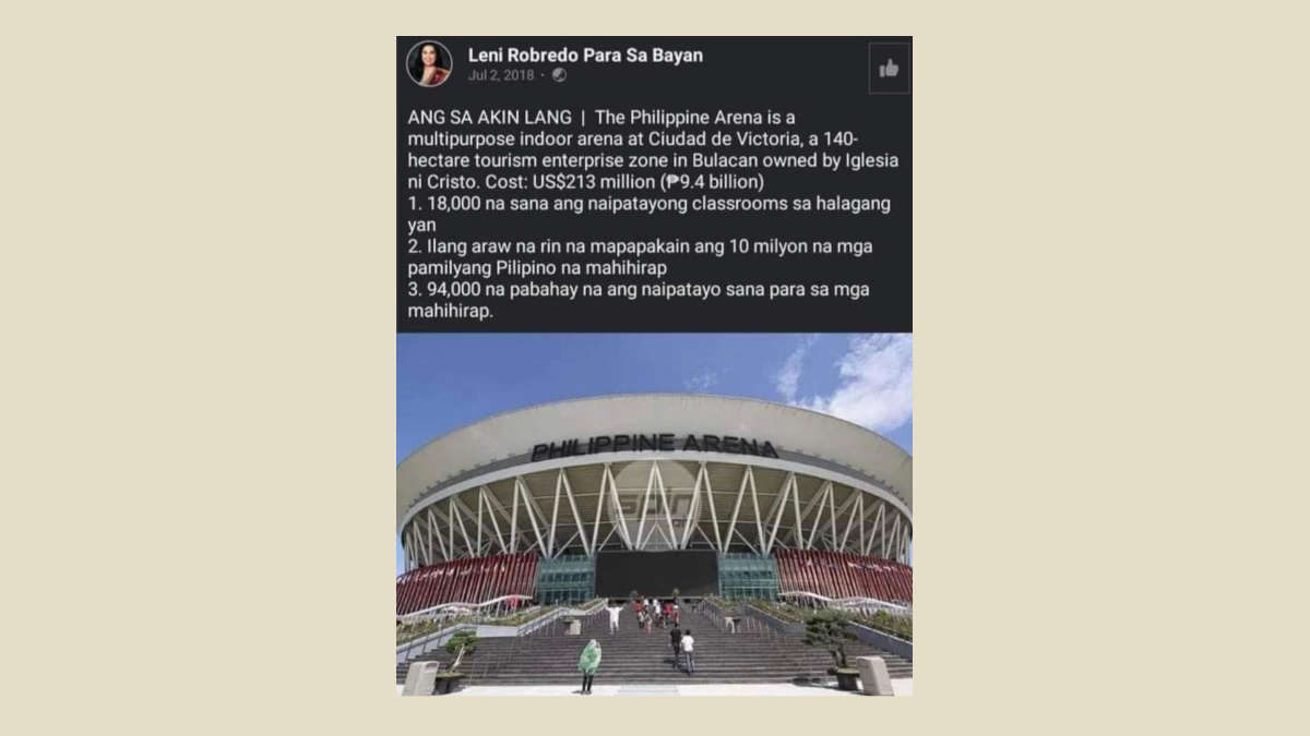 FB post falsely claimed that VP Robredo commented that cost of INC-owned Philippine Arena could have built classrooms etc