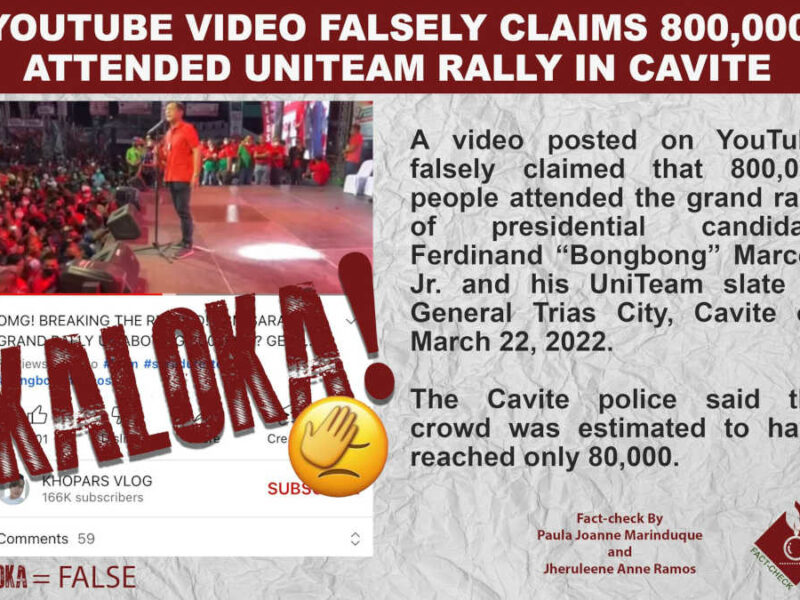 YOUTUBE VIDEO FALSELY CLAIMS 800,000 ATTENDED UNITEAM RALLY IN CAVITE