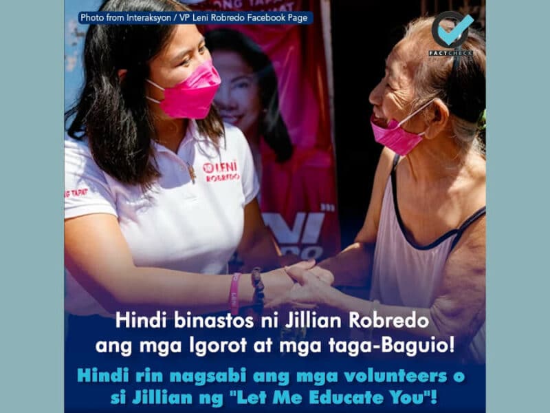 Hindi totoong sinungitan at binastos ni Jillian Robredo ang mga taga-Baguio
