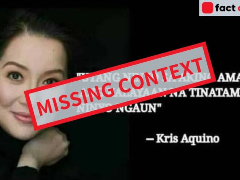 pressone-kris-aquino-quote-claiming-she-said-filipinos-owed-their-freedom-to-her-late-father-lacks-context