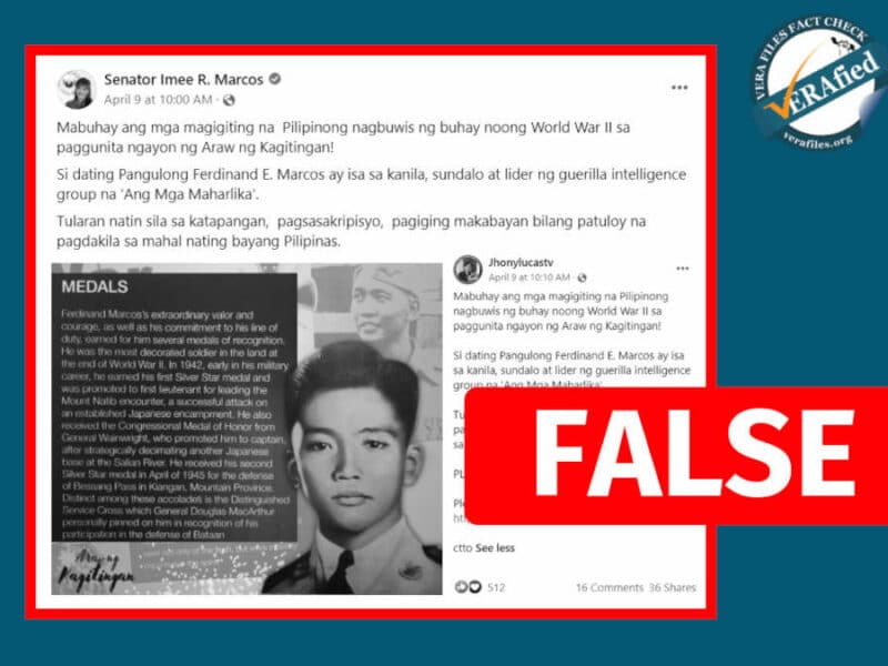 Imee Marcos falsely claims Marcos Sr. led WWII guerilla unit, awarded U.S. war medals
