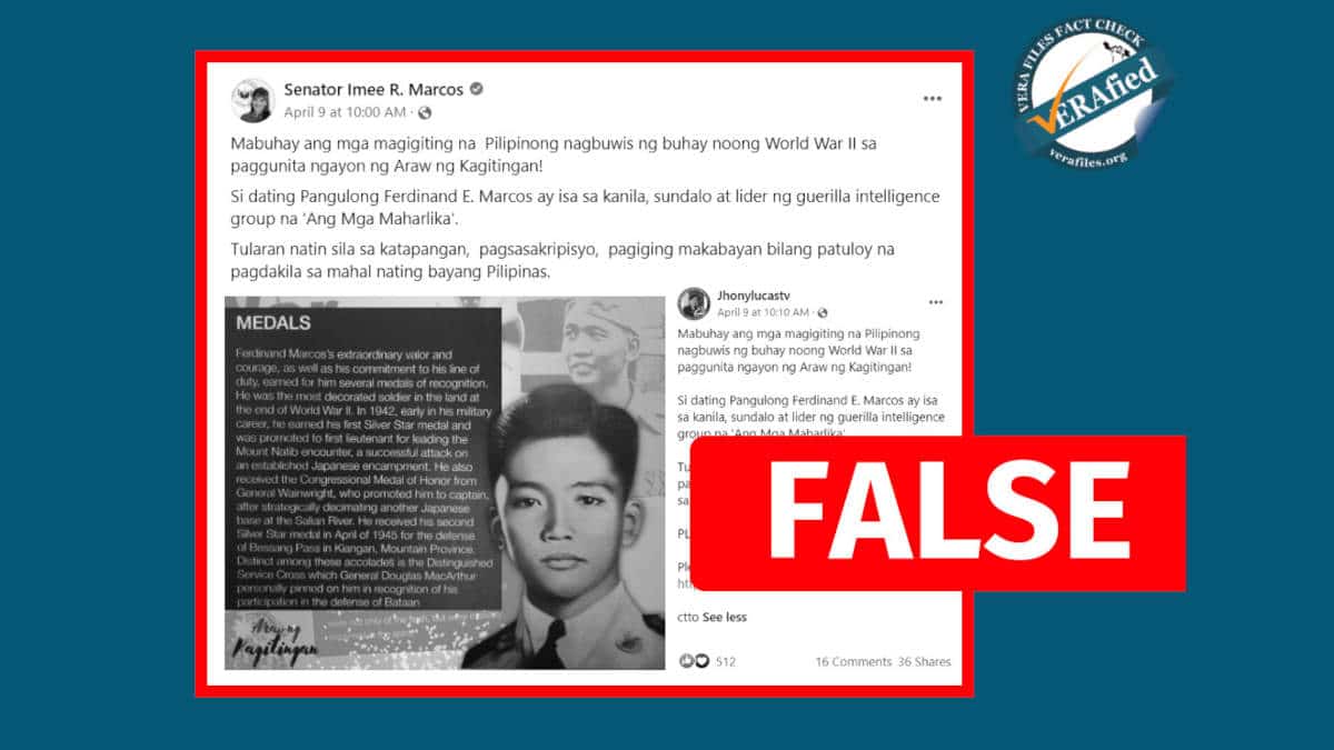 Imee Marcos falsely claims Marcos Sr. led WWII guerilla unit, awarded U.S. war medals