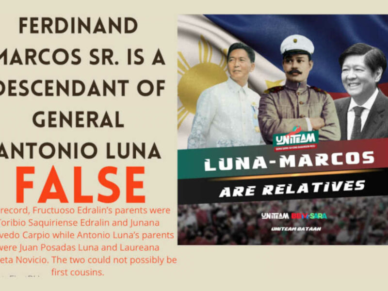 Claim: Ferdinand Marcos Sr. is a descendant of General Antonio Luna