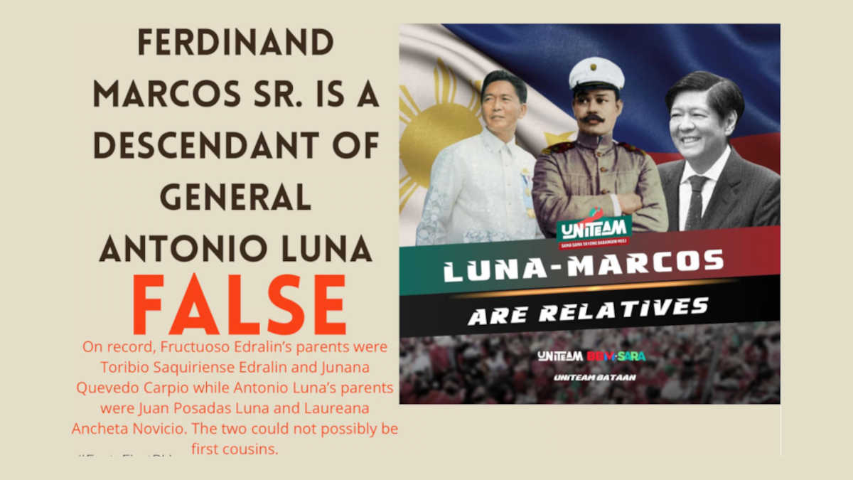 Claim: Ferdinand Marcos Sr. is a descendant of General Antonio Luna