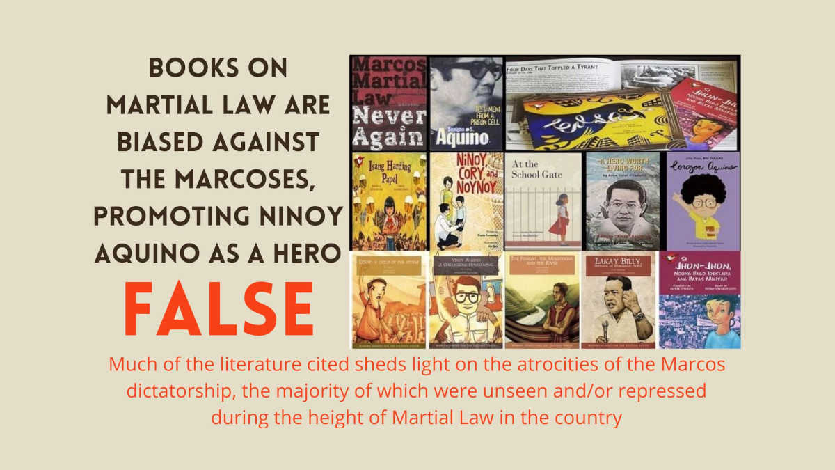 Claim: Books on Martial Law are biased against the Marcoses, promoting Ninoy Aquino as a hero