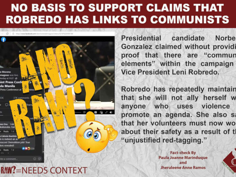 NO BASIS TO SUPPORT CLAIMS THAT ROBREDO HAS LINKS TO COMMUNISTS