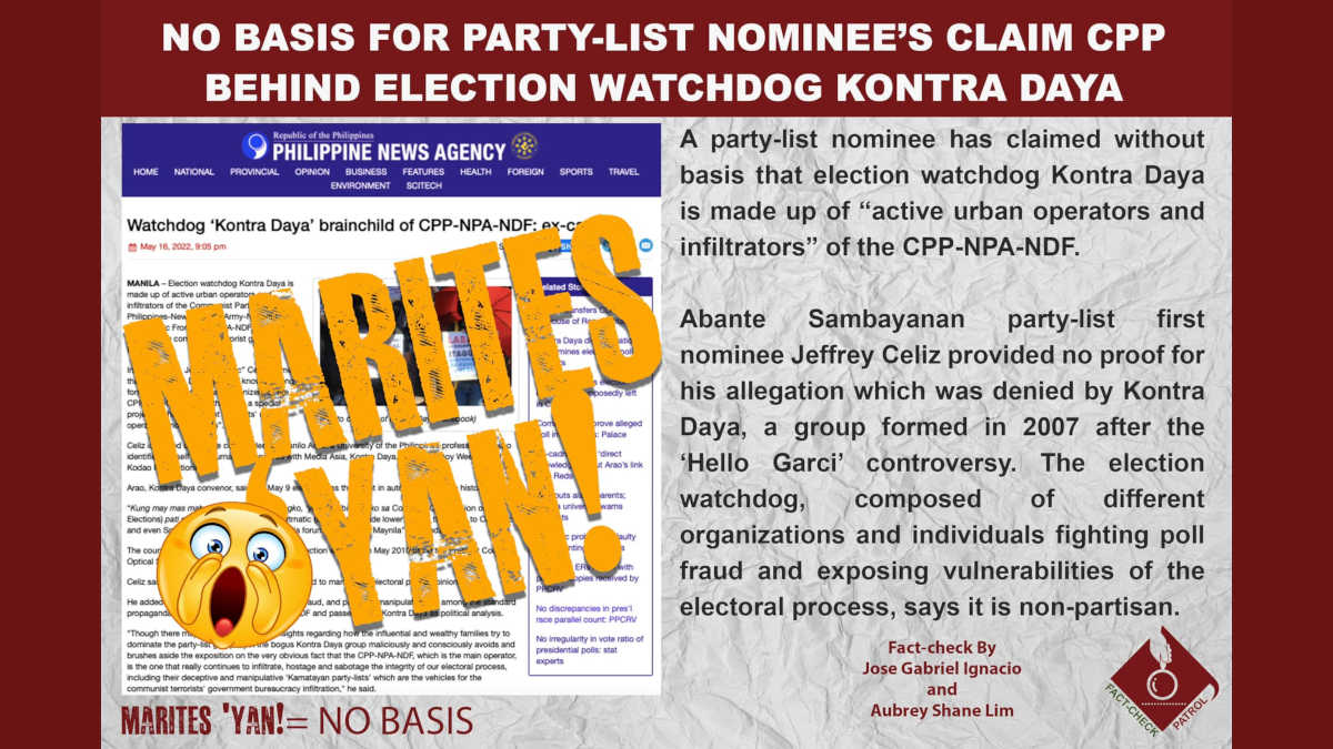 PARTY-LIST NOMINEE’S CLAIM CPP BEHIND ELECTION WATCHDOG KONTRA DAYA HAS NO BASIS