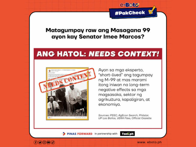 NEEDS CONTEXT: Matagumpay raw ang Masagana 99 ayon kay Imee Marcos?