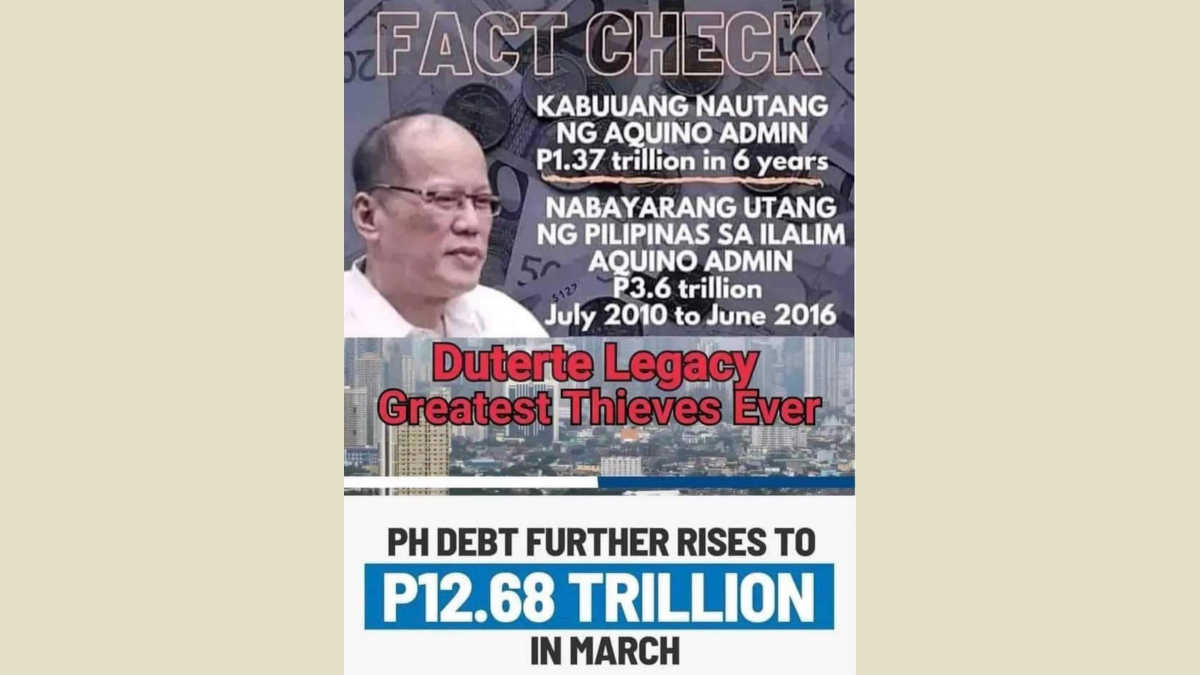 Claim: The PNoy administration incurred a debt of P1.37 trillion, while the national debt increased to P12.68 trillion under the Duterte admin. This is true.