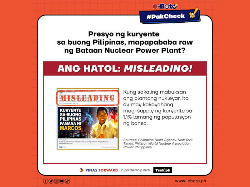 MISLEADING: Presyo ng kuryente sa buong Pilipinas, mapapababa raw ng Bataan Nuclear Power Plant?