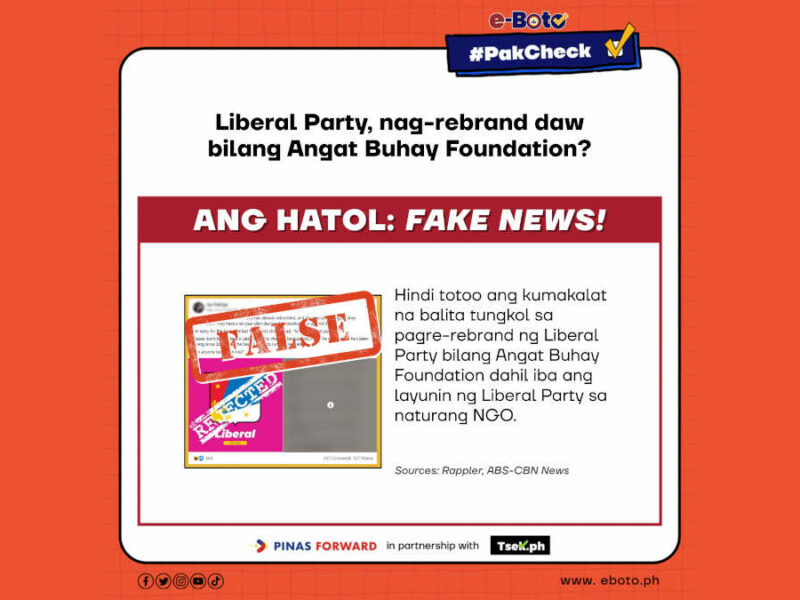 FALSE: Liberal Party, nag-rebrand daw bilang Angat Buhay Foundation?