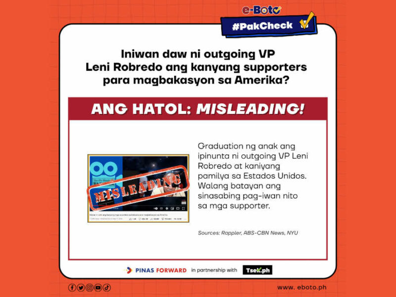 MISLEADING: Iniwan daw ni outgoing VP Leni Robredo ang kanyang supporters para magbakasyon sa Amerika?
