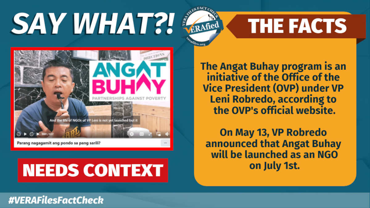 Video implying that Robredo’s Angat Buhay Program is an NGO NEEDS CONTEXT